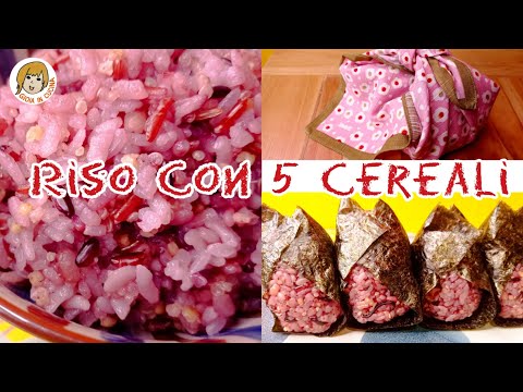 Riso con 5 cereali e Onigiri / Rice with 5 cereals and Onigiri