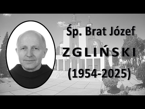 21.11 g.11:00 Msza święta pogrzebowa za śp. br. Józefa Zglińskiego na żywo | NIEPOKALANÓW – bazylika