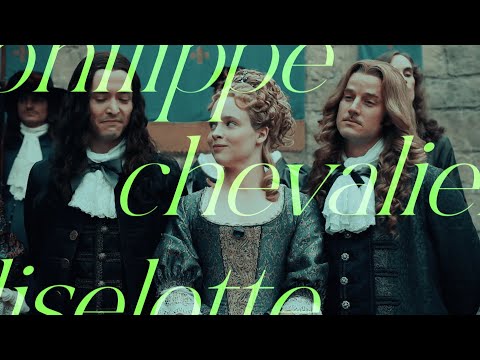 philippe x chevalier x liselotte ; can't pretend [ versailles ]