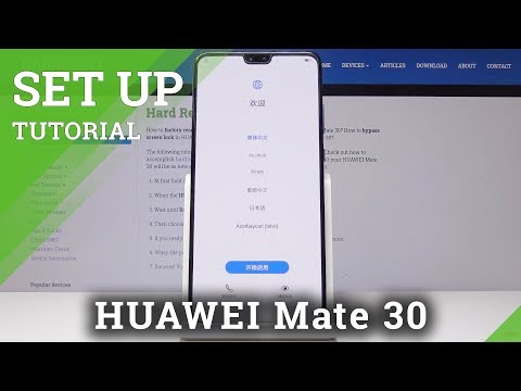 How to Set Up HUAWEI Mate 30 - Activation / Configuration