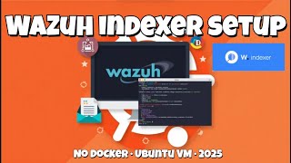 Download the video "Wazuh Indexer Setup (2025) | Step-by-Step Guide without Docker on Ubuntu"