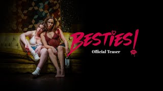 BESTIES! | Official Teaser (2024 short film)