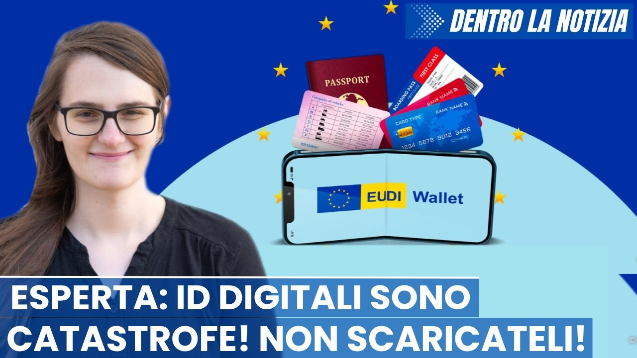 Esperta sicurezza informatica: EUDI wallett è una catastrofe! Non scaricate ID digitale ha 3 falle!!