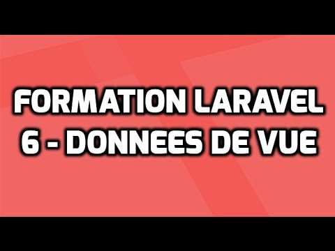 Formation Laravel 5 6 Passer des données à une vue
