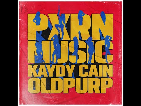 Kaydy Cain & OldPurp ft (Yvng Robv) - PXRN MUSIC