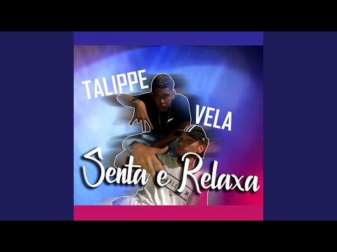 Senta e Relaxa