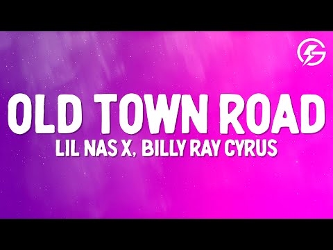 Lil Nas X - Old Town Road (Lyrics) feat Billy Ray Cyrus