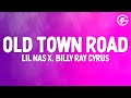 Lil Nas X - Old Town Road (Lyrics) feat Billy Ray Cyrus