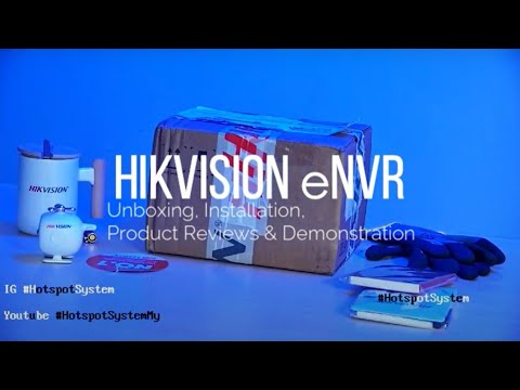 Hikvision eNVR Unboxing, Product Reviews & Demonstration