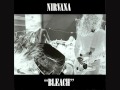Nirvana - Bleach - 1: Blew 