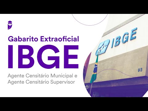 Gabarito Extraoficial IBGE – Agente Censitário Municipal e Agente Censitário Supervisor