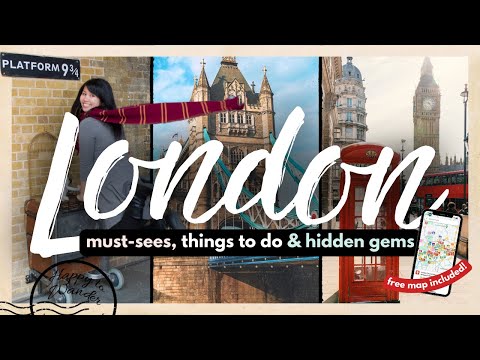 BEST THINGS TO DO IN LONDON FOR FIRST TIMERS W/ MAP (2024) | 40+ Must-Dos, Hidden Gems & More!