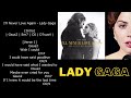 I'll Never Love Again - Lady Gaga (A Star is Born) Chord and Lyric