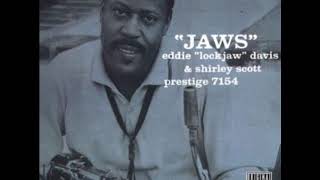 I&#39;ll Never Be The Same - Eddie &quot;Lockjaw&quot; Davis