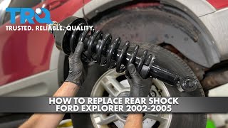 How to Replace Rear Shock 2002-2005 Ford Explorer
