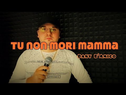 Dany D'Amico - Tu non mori mamma - un brano di  (Michele Ghamo)