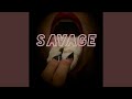 Savage (Instrumental)