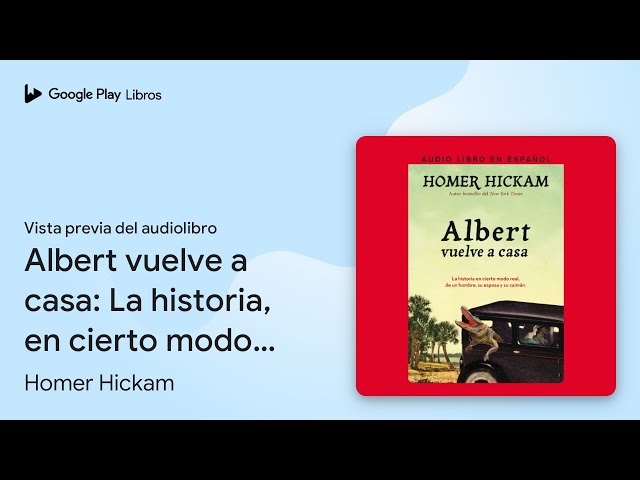 Vídeo relacionado con Albert vuelve a casa (Narrativa)