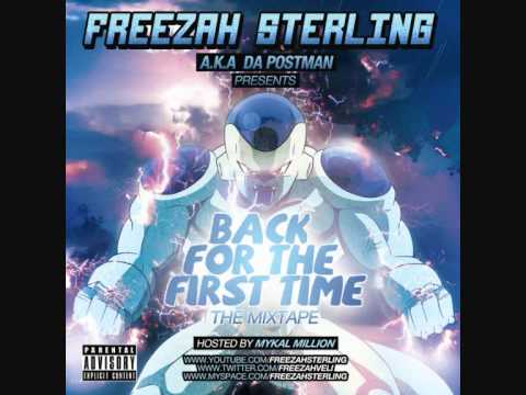11. Freezah Sterling - Blown Away Feat. Blemish Blackstorm & Face Squeeze