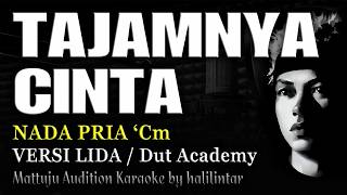 Download lagu TAJAMNYA CINTA Karaoke Nada Cowok Pria Versi Slow mp3