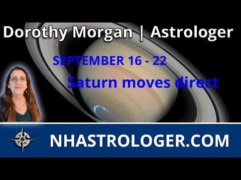 Weekly Astrology September 16th – 22nd Saturn Stations Moves Direct