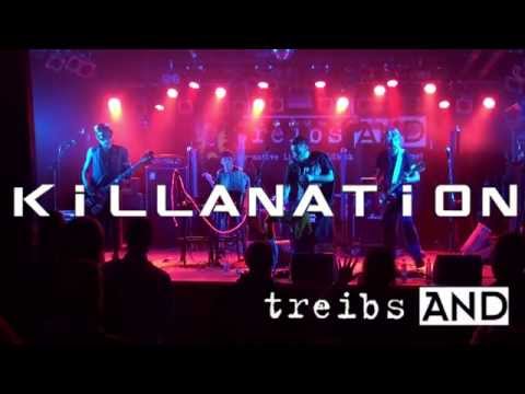 Killanation @ treibsAND 12.04.14