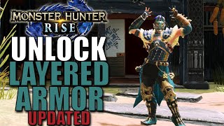 How To Unlock Layered Armor in MH Rise (2.0 Updated)