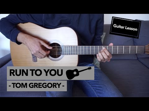 Run To You - Tom Gregory