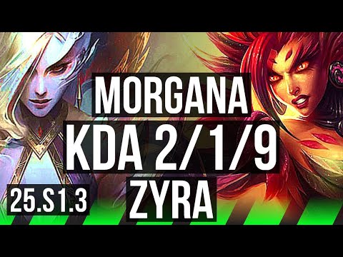 MORGANA vs ZYRA (JGL) | 2/1/9 | EUW Diamond | 25.S1.3