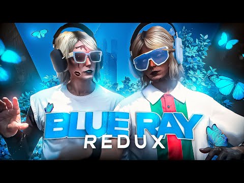 💙 BLUERAY REDUX