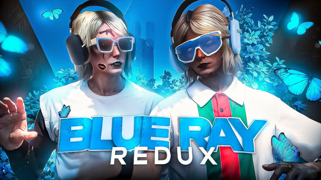 💙 BLUERAY REDUX