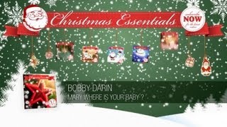 Bobby Darin - Mary Where Is Your Baby // Christmas Essentials
