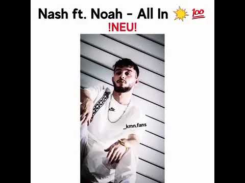 🔥NASH ft. NOAH ALL INN⚡
