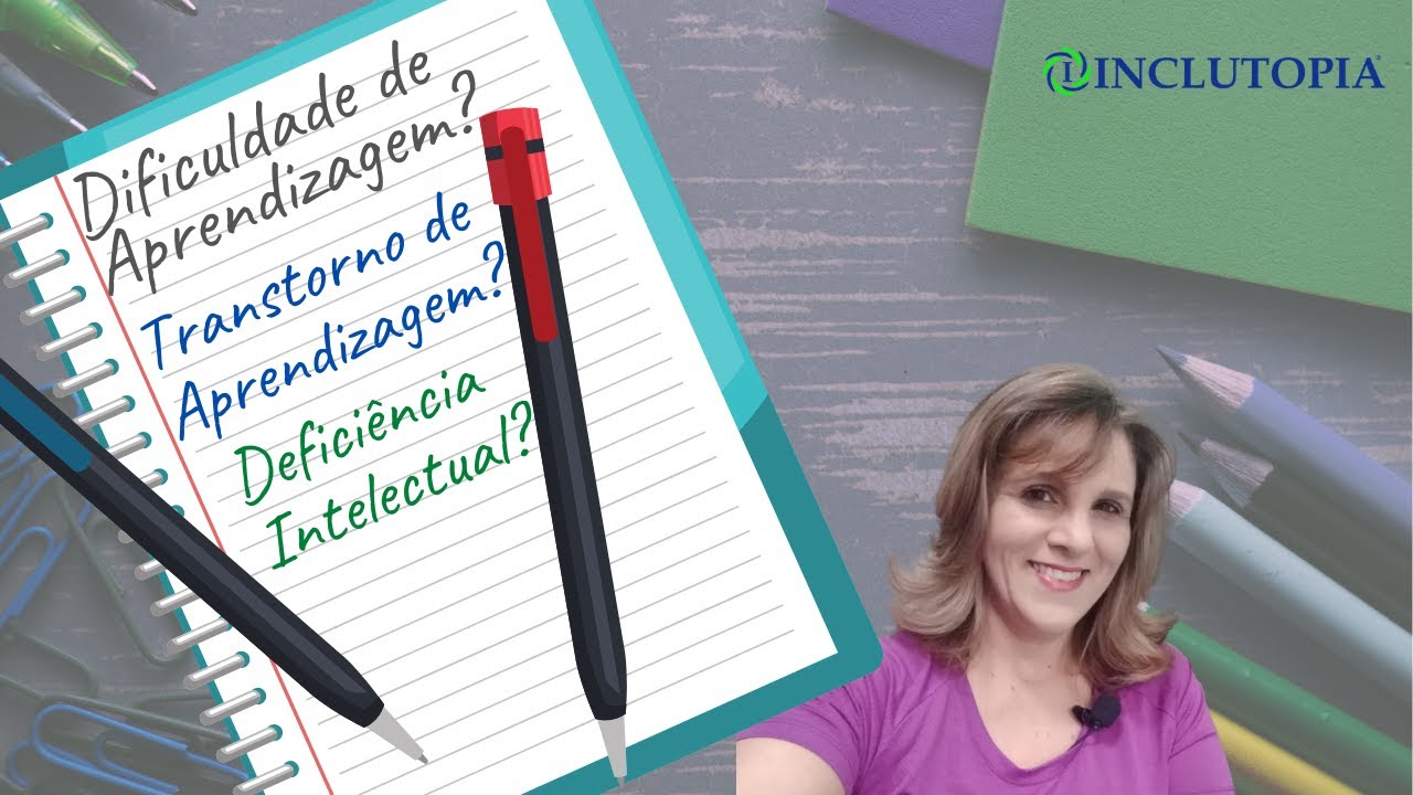 Dificuldades ou Transtorno de aprendizagem?