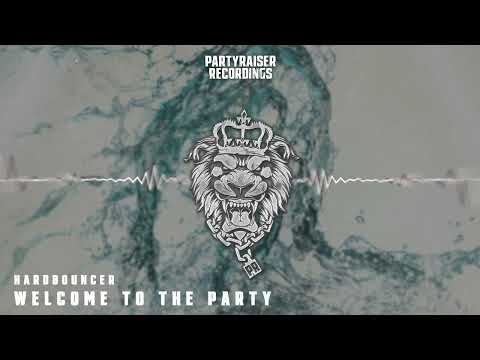Hardbouncer - Welcome To The Party
