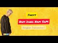 Nam dang nam som - (English Lyrics Translation) Jarvis #lyrics
