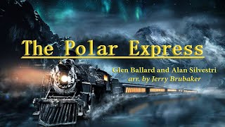 Concert Suite from The Polar Express - Glen Ballard and Alan Silvestri (arr by Jerry Brubaker) - APO