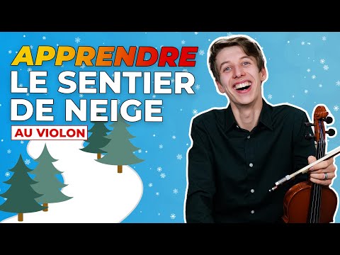 APPRENDRE LE SENTIER DE NEIGE - AVEC PARTITION