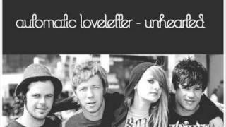 Automatic Loveletter - Unhearted
