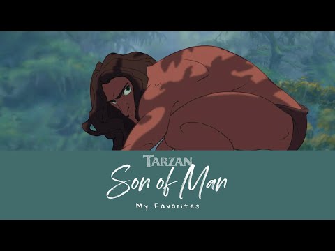 MY FAVORITES: Tarzan Soloists (Son of Man | Multilanguage)