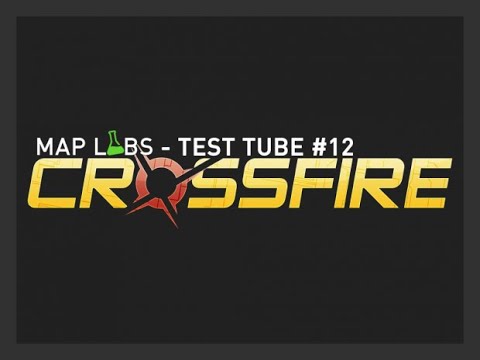 Map Labs – Test Tube #12: Crossfire (All Entries No Commentary)