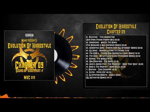 MVC019 - Evolution Of Hardstyle Chapter 9 - Sound Of 2003 Part 4