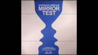 Darshan Jesrani - Mirror Test