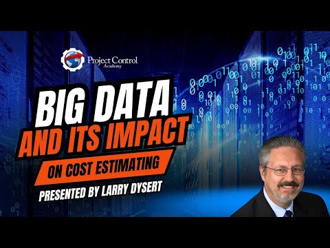 Big Data And Its Impact On Cost Estimating