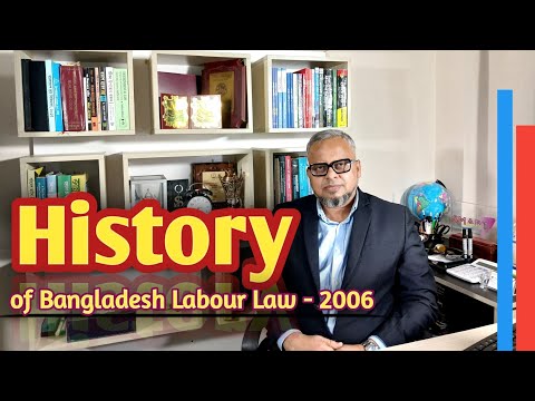 History of Labor Law Bangladesh
