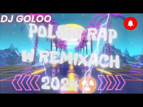 POLSKI RAP W REMIXACH 🔊 SIERPIEŃ 2024 ❌ MEGA SKŁADANKA DO AUTA 🔊 DJ GOLOO