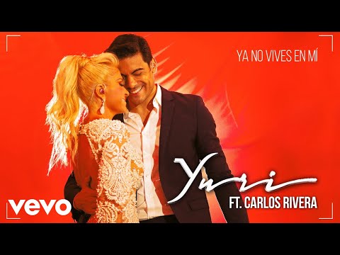 Yuri - Ya No Vives en Mí (Versión Pop) (Cover Audio) ft. Carlos Rivera