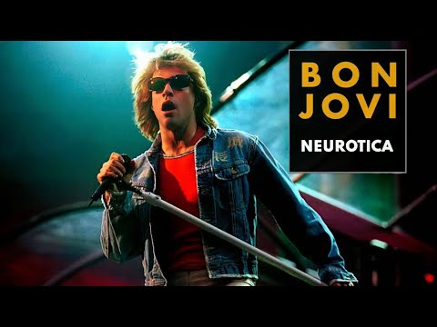 Bon Jovi - Neurotica