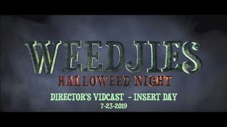 WEEDJIES: Halloweed Night | Behind the Scenes