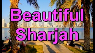 preview picture of video 'Beautiful Sharjah - Presented By Hussein Kefel'